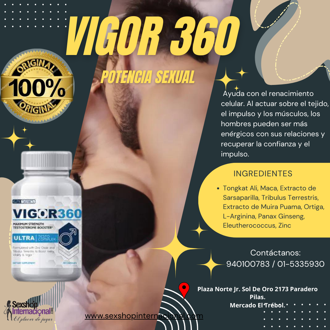 VIGOR 360 AUMENTA LA LIBIDO 